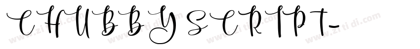 CHUBBY SCRIPT字体转换